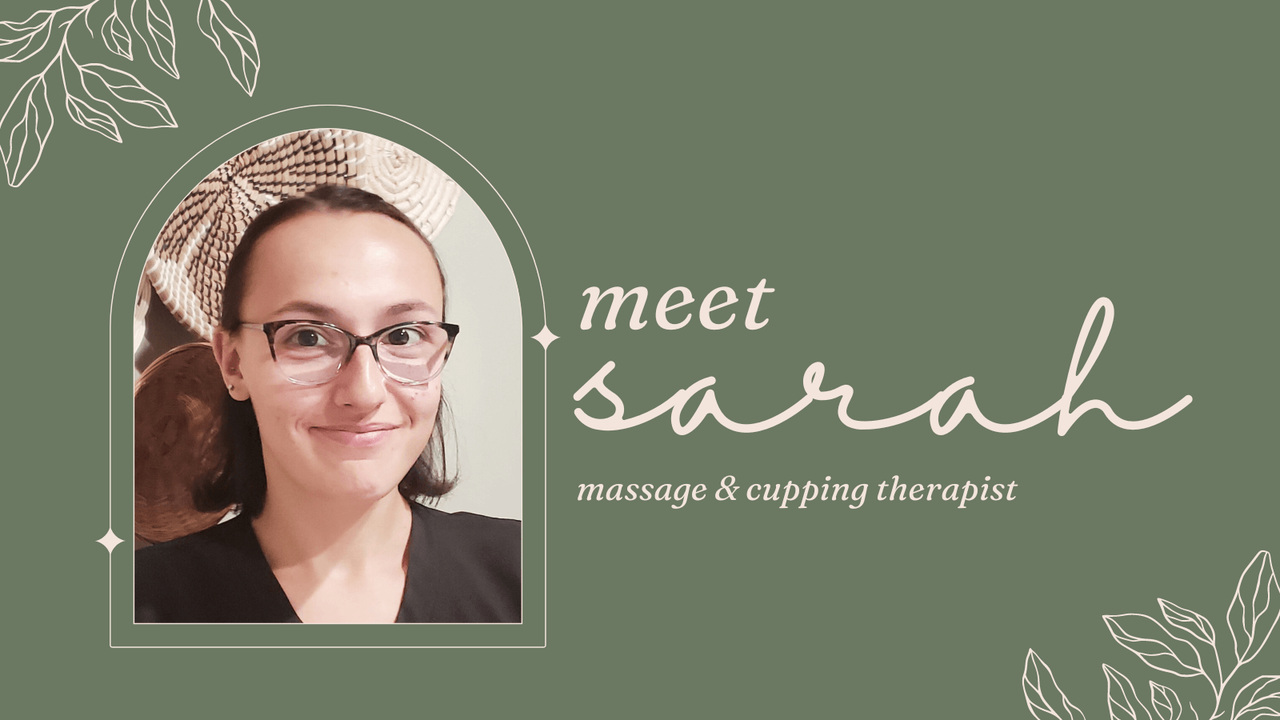 Meet Sarah Mindful Touch's Newest Therapist and Cupping Specialist.png